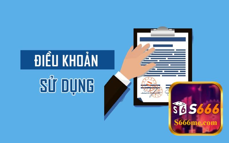 Đôi nét về điều khoản sử dụng S666